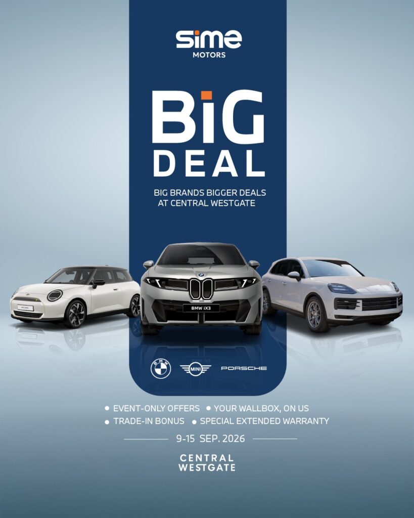 Sime Motors รวมทัพ BMW, MINI และ Porsche จัดงานใหญ่ BIG DEAL. BIG BRANDS. BIGGER DEALS. ที่เซ็นทรัล เวสต์เกต กันยายน 2026 (ปก)